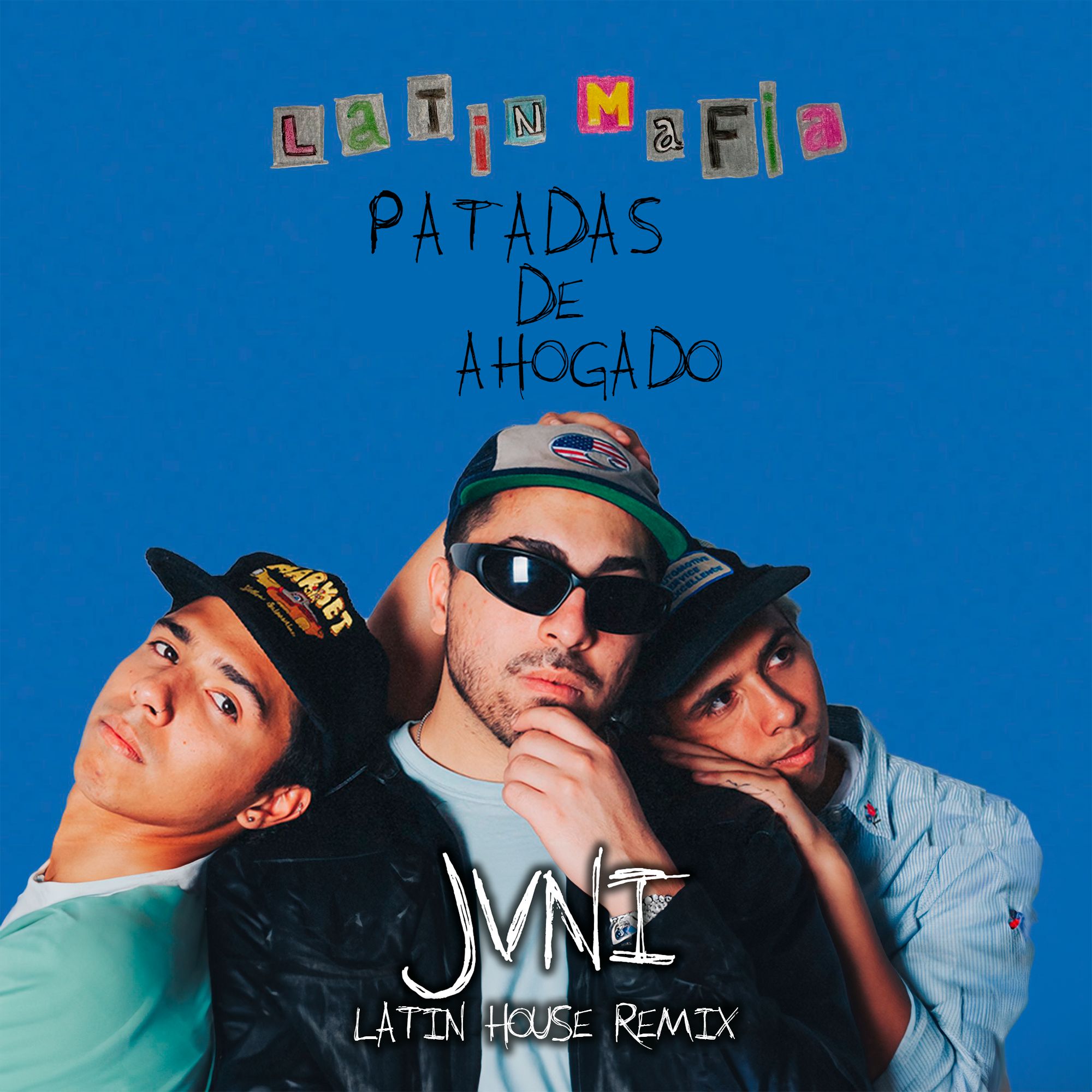 JVNI x LATIN MAFIA, Humbe – Patadas De Ahogado (Latin House Remix)