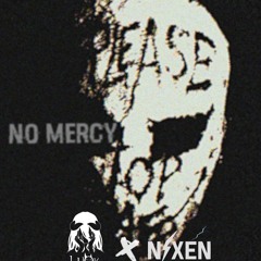 No Mercy-LUOK X NYXEN