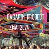 Gagarin Project  - LIVE DJ Set @ ZNA 2024 (1 of 4 hours) DJ mix artwork - Electronic music tracklist cover image