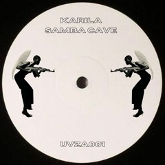 Karila - Samba Cave [Karila]