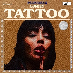 Loreen - Tattoo (Pelikanen Remix)