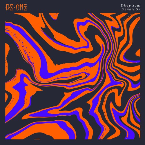 Dennis 97 - Dirty Soul