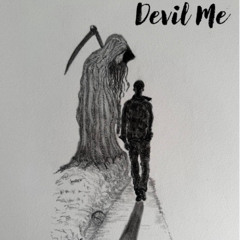 Devil Me