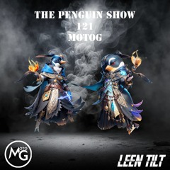 The Penguin Show (Episode 121) - Guest Mix Motog