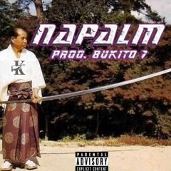 02. Napalm prod.Bukito 7 .wav