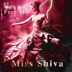 Miss Shiva - Free Me (Mixed EP)