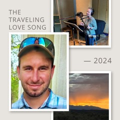 The Traveling Love Song