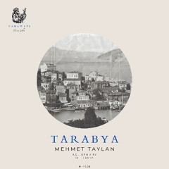 Mehment Taylan - Tarabya (Ali Termos Remix) [Hakawati]