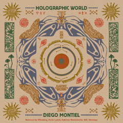 Diego Montiel - Holographic World (IBÄ Remix)