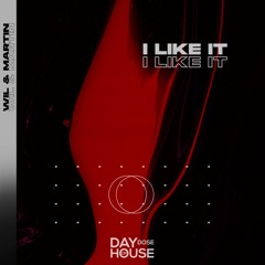 Wil & Martin - I Like It