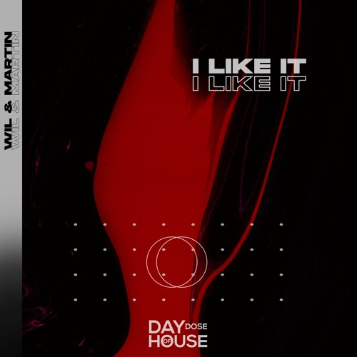 Wil & Martin - I Like It