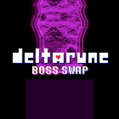 Final Act - Deltarune Boss Swap
