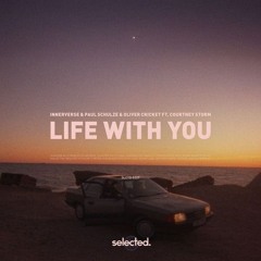 INNERVERSE, Paul Schulze, Oliver Cricket, Courtney Storm - Life With
