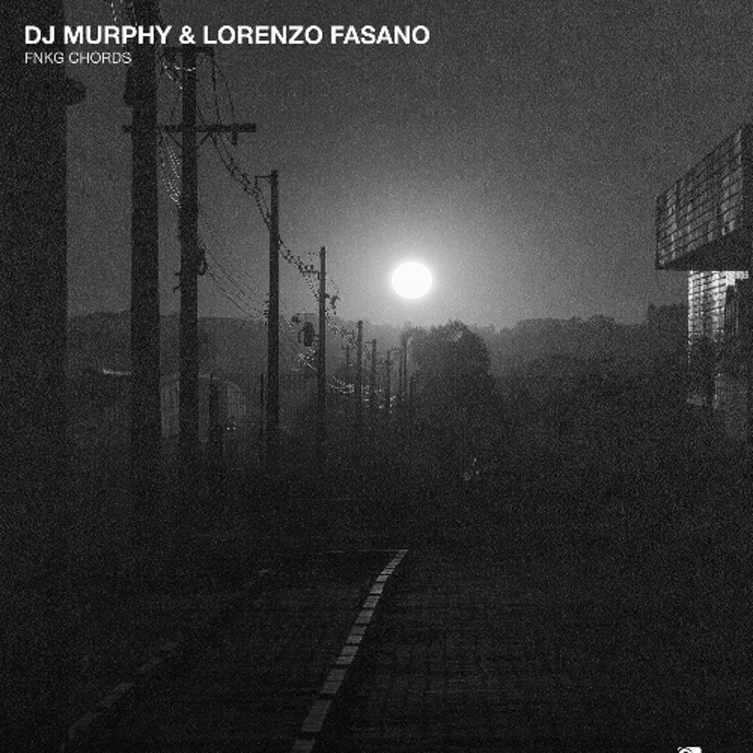 DJ Murphy, Lorenzo Fasano - FNKG Chords episode artwork