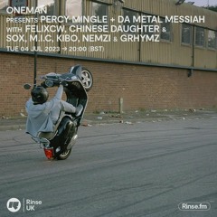 Oneman presents Percy Mingle + Da Metal Messiah - 04 July 2023