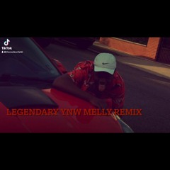 Legendary YNW Melly (Remix)