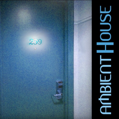 Stream Ambient House Listen to Ambient House Chillout Sessions