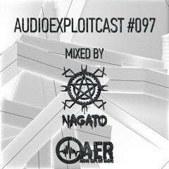 Audioexploitcast #097 by Nagato