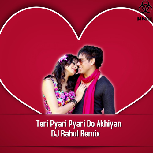 Teri pyari pyari do akhiyan song hotsell