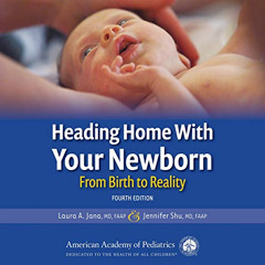 [VIEW] PDF 📋 Heading Home with Your Newborn: From Birth to Reality by  Tegan Ashton