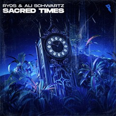 Ryos feat. Ali Schwartz - Sacred Times (Radio Edit)