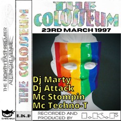 The Colosseum 23-03-1996 Dj Marty Mc Stompin DJ Attack MC Techno-T (The Race Tape)