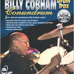 [Download] EPUB 📤 Ultimate Play-Along Drum Trax Billy Cobham Conundrum: Jam with Six