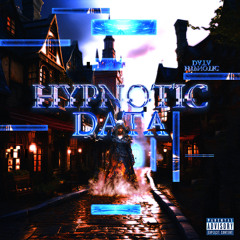 HYPNOTIC DATA (Demo) [feat. Odetari]