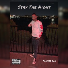 Prince Don - Stay The Night