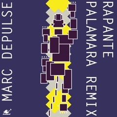 INCOMING : Marc Depulse - Rapante (Palamara Remix) #JEAHMON! Records