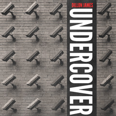 Undercover (DILLON JAMES)