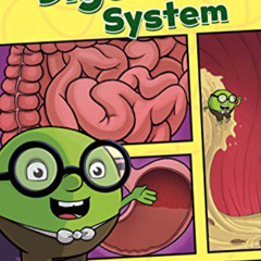 [Read] EBOOK ✔️ A Tour of Your Digestive System (First Graphics: Body Systems) by  Mo