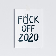 F**k off 2020 Mix