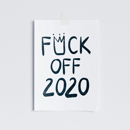 F**k off 2020 Mix