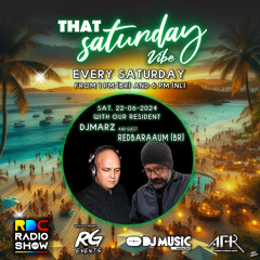 That Saturday Vibe 2024-06-22 - DJMarz.mp3