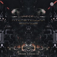 LuneCell - Interstellar Signals (Omveda Singles 03)