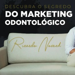 SEGREDO MARKETING ODONTOLÓGICO