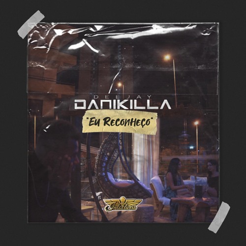 Eu Reconheço (ft. Os Intocáveis)