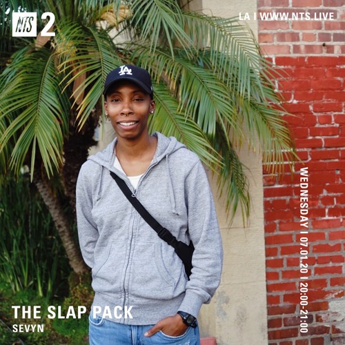 The SLAP Pack live - NTS RADIO - Los Angeles - July 1, 2020 by Sevyn