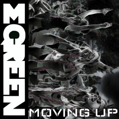 M GREEN - MOVING UP [FREE DOWNLOAD]