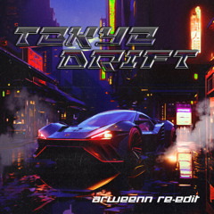 Tokyo Drift (Arweenn Re-Edit) [Free Download]