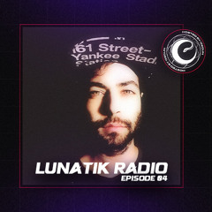 Lunatik Radio 004 | Monthly Rave Selections by Ozgun