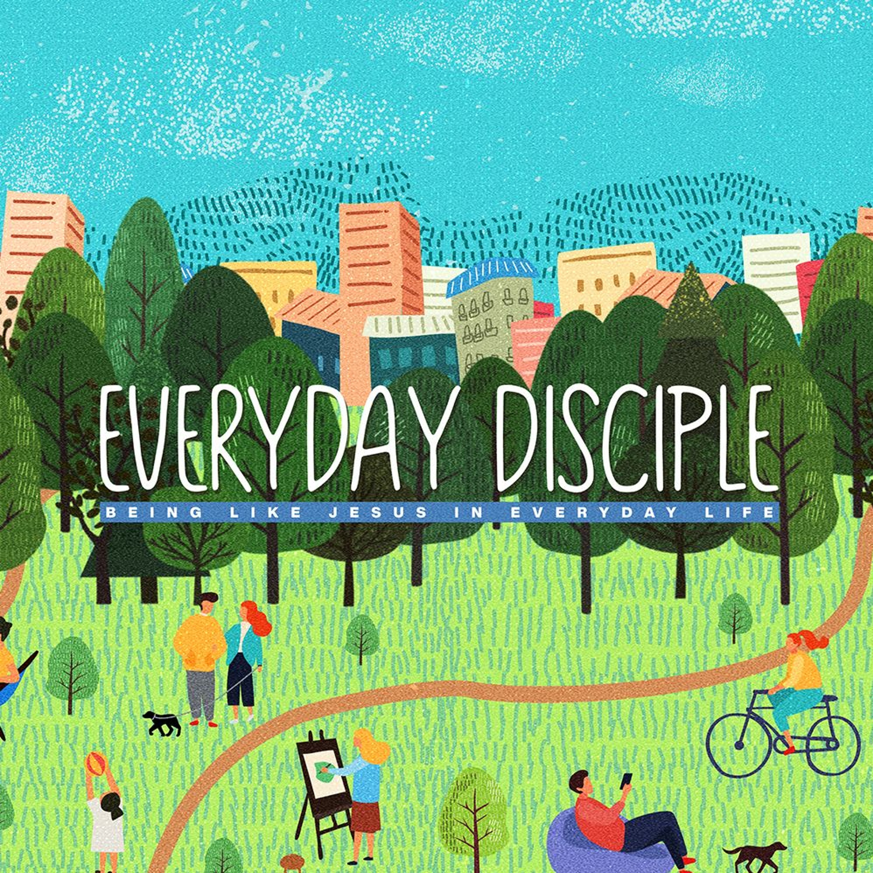 Everyday Disciple | Part 1: What We Do or Who We Are? | Jason Montano episode artwork