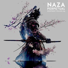 NAZA - PERPETUAL [KeepDeep Volume 44]