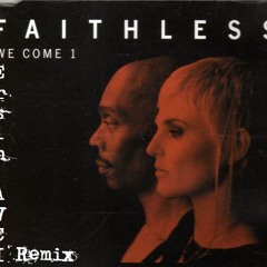 Faithless - We Come 1 (Ersin AVCI Remix)