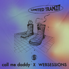 UNITED TRANZIT 007 - call me daddy