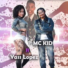 Rica Y Apretadita - MC Kid Ft Yass Lopez By Prod. Gerber Rodriguez (MC Kid)