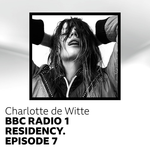 Charlotte de Witte - BBC Radio 1 Residency 2019-09-09