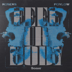 Rosers & Poylow - Feel Ur Body
