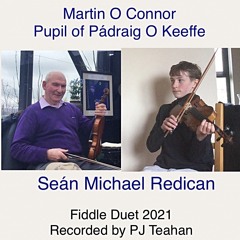 Martin O Connor Cordal Pupil Of Padraig O Keeffe And Sean Michael Redican Tralee